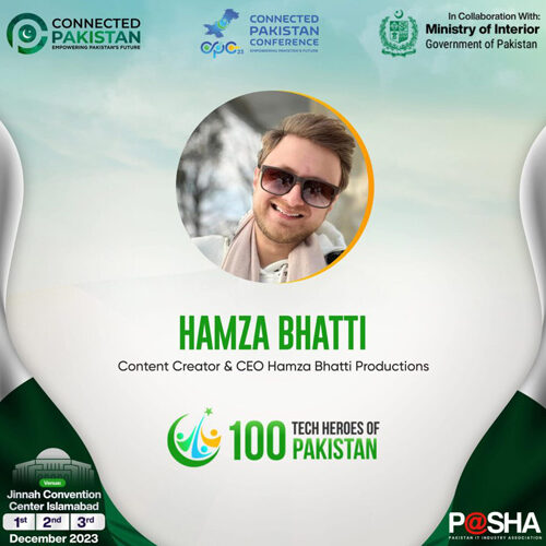 Hamza Bhatti Joins the Elite Ranks of Pakistan’s 100 Tech Heroes